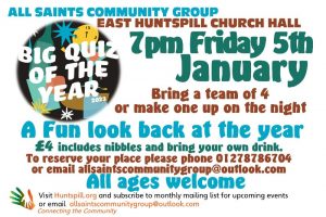 East Huntspill Church Hall Quiz of the Year Friday 5th January 7pm start 4 pound per person teams of 4 