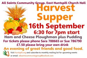 East Huntspill Church Hall Harvest Supper Saturday 16th September 6.30 for 7pm start £7.50