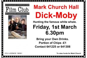 Mark Church Hall Monthly Film Club 6.30pm start Friday 1st March 