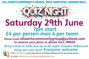 East Huntspill Church Hall Quiz Night Saturday 29th June 7pm start £4 per person teams of 4